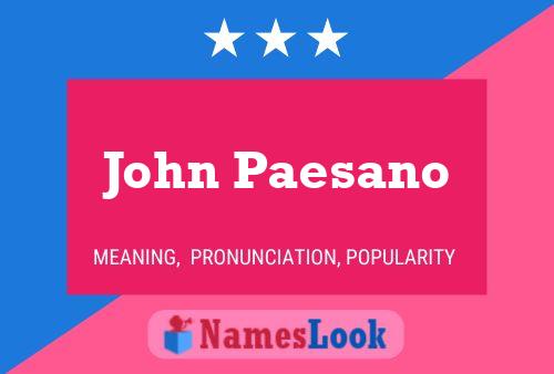 Póster del nombre John Paesano