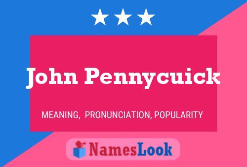 Póster del nombre John Pennycuick