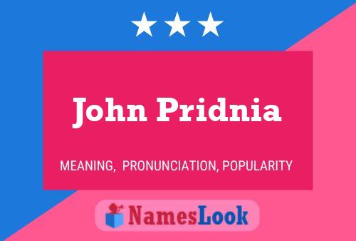 Póster del nombre John Pridnia