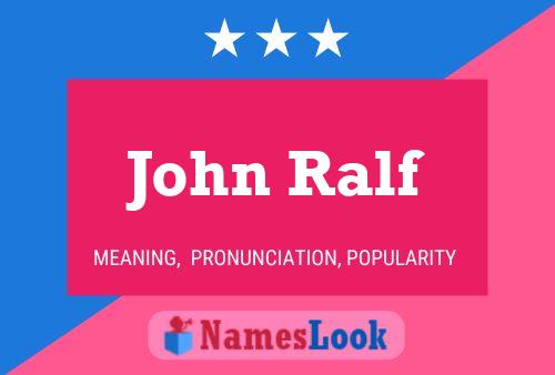 Póster del nombre John Ralf