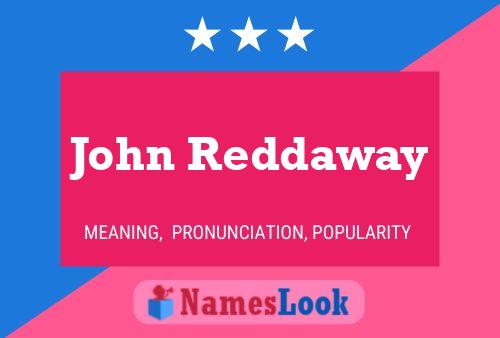 Póster del nombre John Reddaway