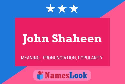 Póster del nombre John Shaheen