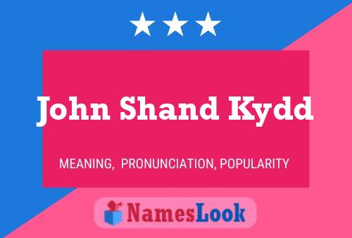 Póster del nombre John Shand Kydd