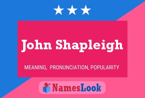 Póster del nombre John Shapleigh