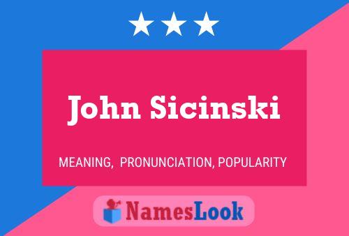 Póster del nombre John Sicinski