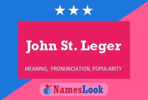 Póster del nombre John St. Leger