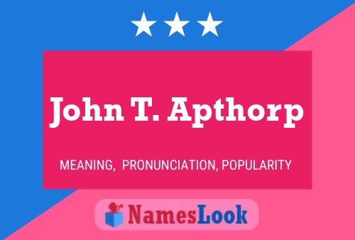 Póster del nombre John T. Apthorp