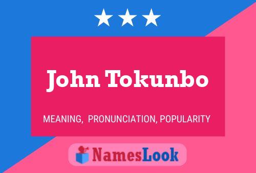 Póster del nombre John Tokunbo