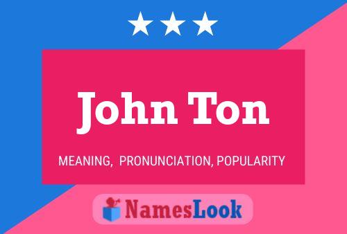 Póster del nombre John Ton