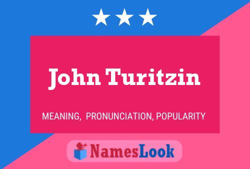 Póster del nombre John Turitzin