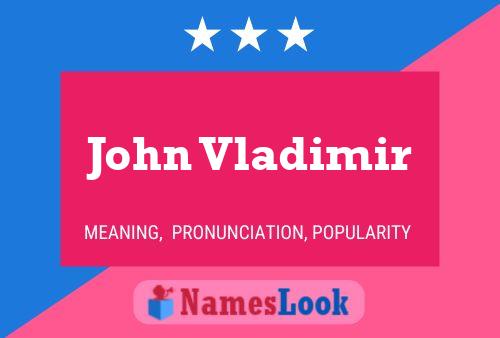 Póster del nombre John Vladimir