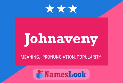 Póster del nombre Johnaveny