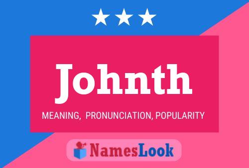 Póster del nombre Johnth