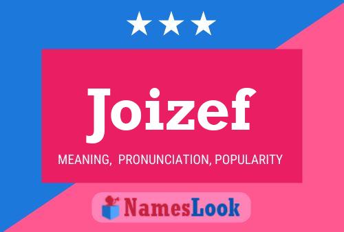 Póster del nombre Joizef