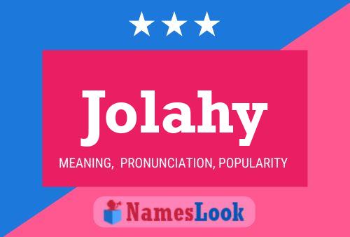 Póster del nombre Jolahy