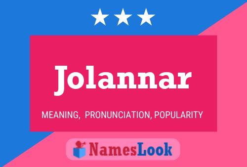 Póster del nombre Jolannar