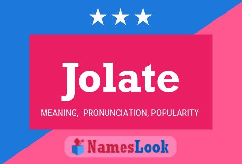 Póster del nombre Jolate