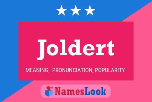 Póster del nombre Joldert