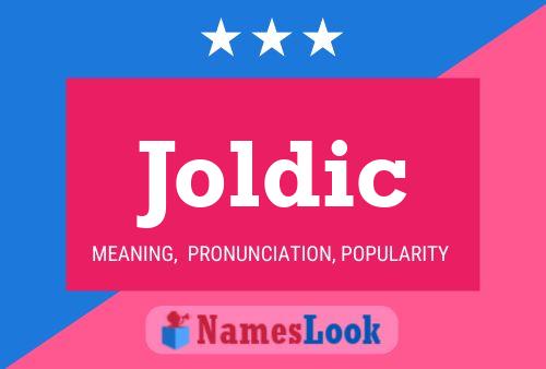 Póster del nombre Joldic