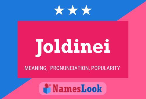 Póster del nombre Joldinei