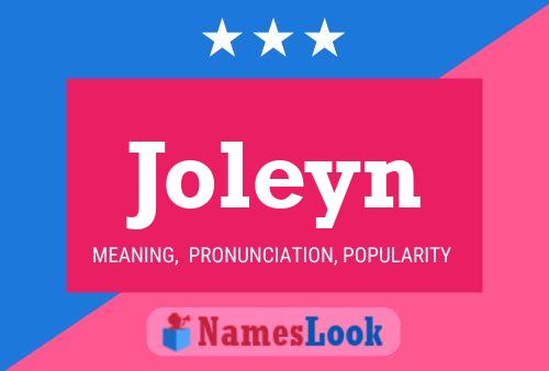 Póster del nombre Joleyn