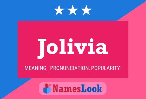 Póster del nombre Jolivia