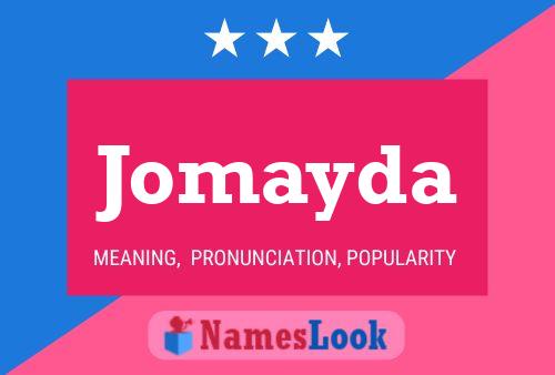 Póster del nombre Jomayda