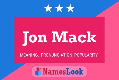 Póster del nombre Jon Mack