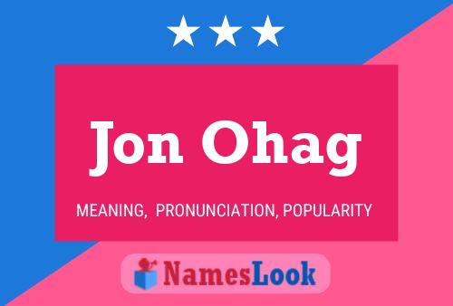 Póster del nombre Jon Ohag