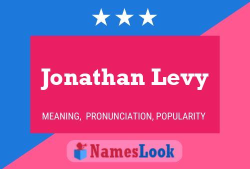 Póster del nombre Jonathan Levy