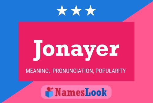 Póster del nombre Jonayer