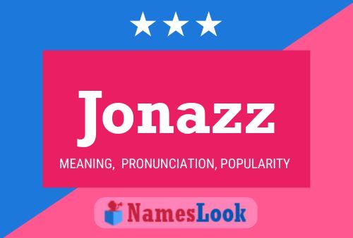 Póster del nombre Jonazz