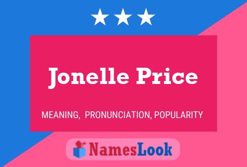 Póster del nombre Jonelle Price