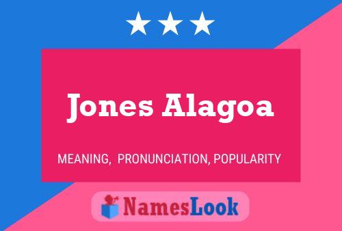 Póster del nombre Jones Alagoa