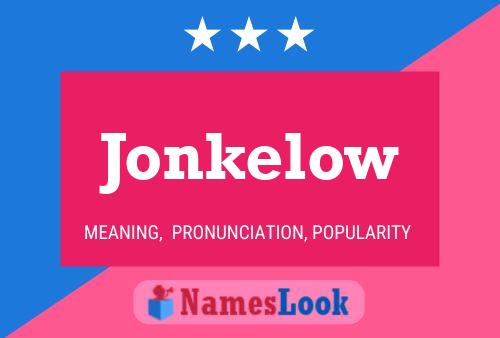 Póster del nombre Jonkelow