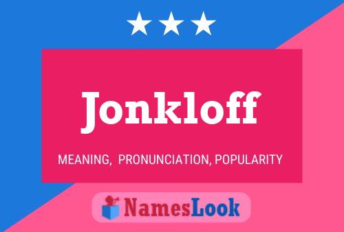 Póster del nombre Jonkloff