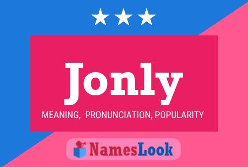 Póster del nombre Jonly