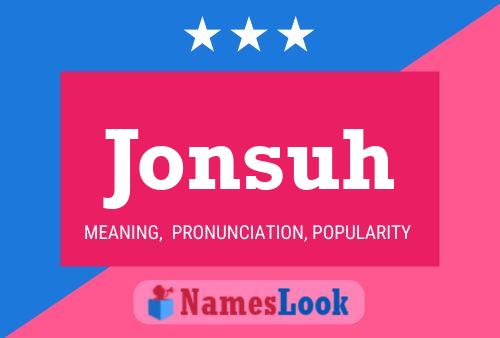 Póster del nombre Jonsuh