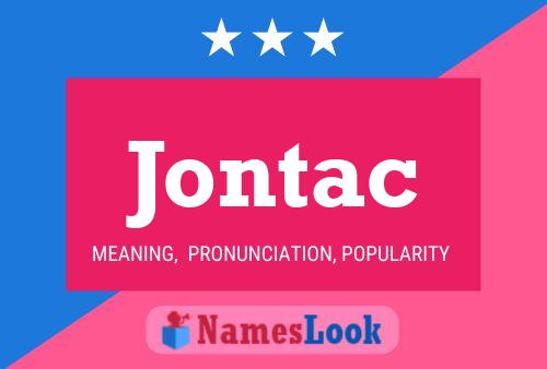 Póster del nombre Jontac