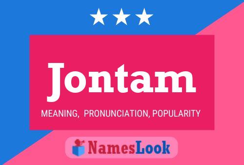 Póster del nombre Jontam