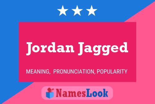 Póster del nombre Jordan Jagged