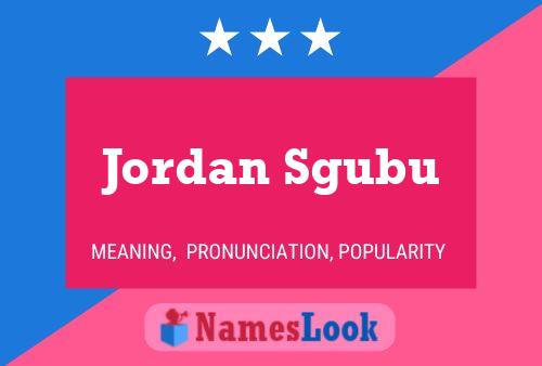 Póster del nombre Jordan Sgubu