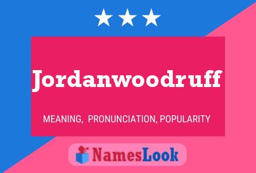 Póster del nombre Jordanwoodruff