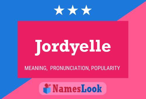 Póster del nombre Jordyelle