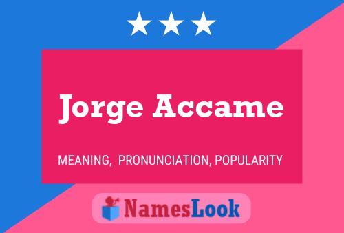 Póster del nombre Jorge Accame