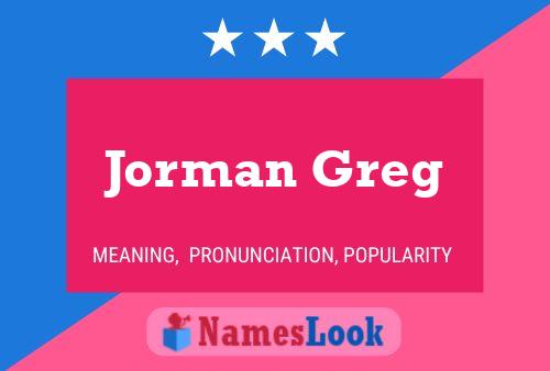 Póster del nombre Jorman Greg