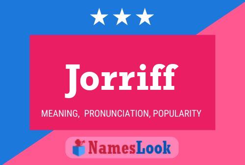 Póster del nombre Jorriff