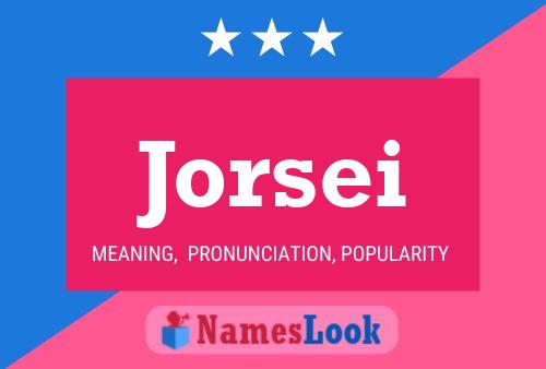 Póster del nombre Jorsei