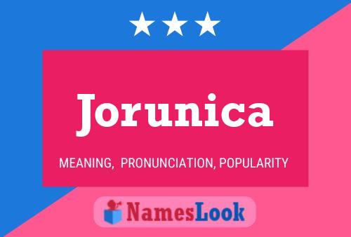 Póster del nombre Jorunica