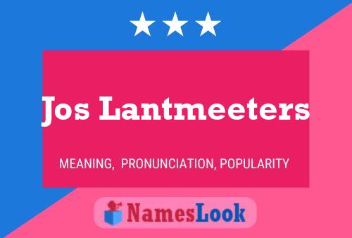 Póster del nombre Jos Lantmeeters